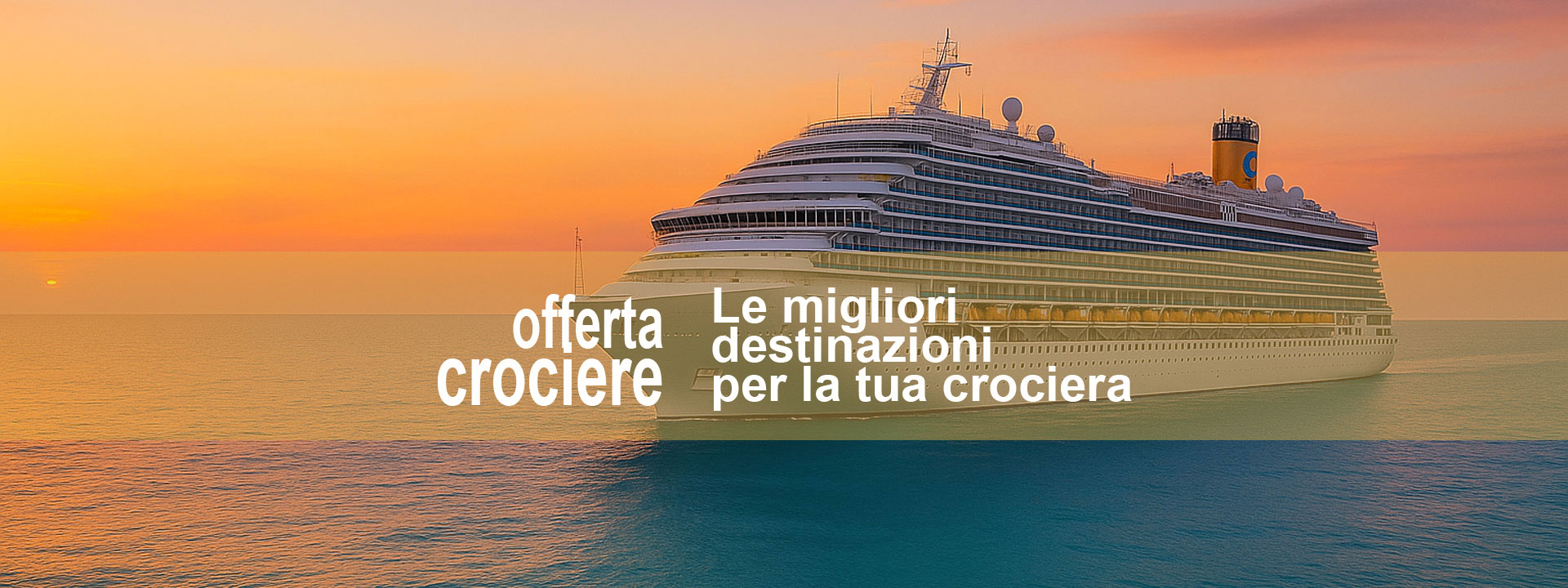 Offerta Crociere >