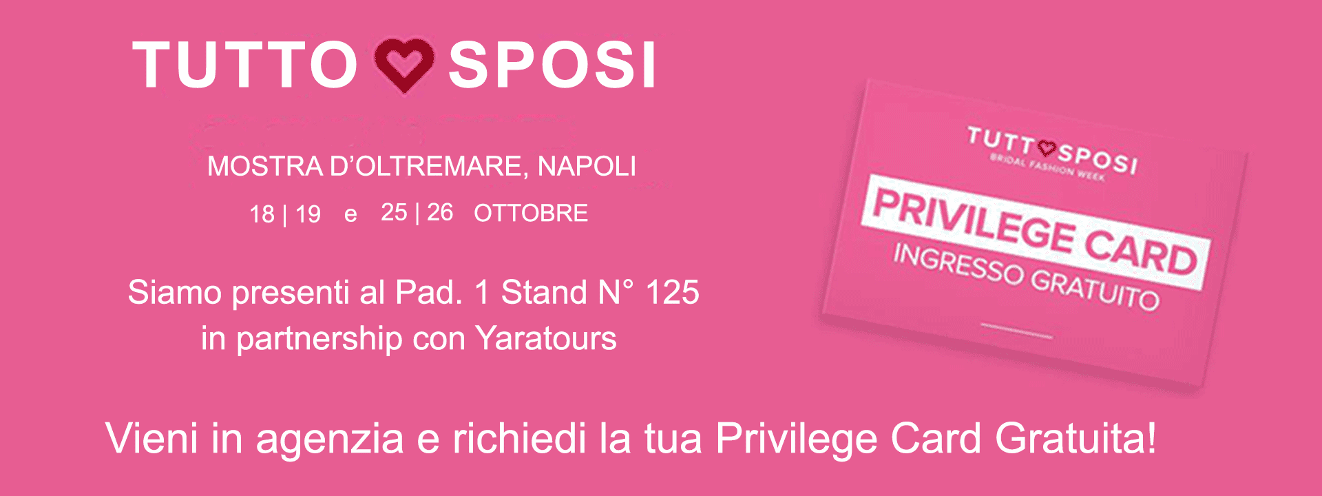 Tutto Sposi - Mostra d'Oltremare di Napoli>